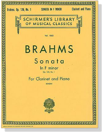 Brahms【Sonata In F minor Op. 120 , No.1】for Clarinet and Piano