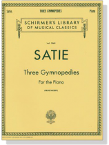 Satie【Three Gymnopedies】for The Piano