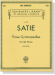 Satie【Three Gymnopedies】for The Piano