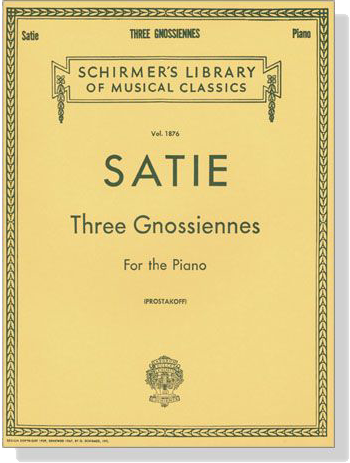 Satie【Three Gnossiennes】for The Piano