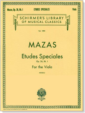 Mazas【 Etudes Speciales op. 36 Bk.1】for the Viola (中提琴)