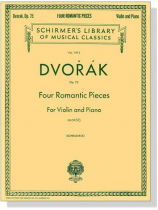 Dvorák【Four Romantic Pieces ,Op. 75 】for Violin and Piano