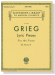 Grieg【Lyric Pieces Op. 43 , Op. 47】for The Piano