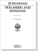 Schumann【Träumerei and Romanze】for The Piano