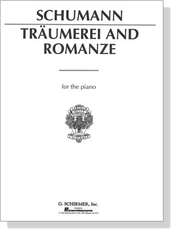 Schumann【Träumerei and Romanze】for The Piano