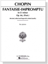 Chopin【Fantaisie-Impromptu In C# Minor, Op. 66,(Post.)】for Piano Chopin【Fantaisie-Impromptu In C# Minor, Op. 66,(Post.)】for Piano