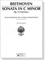 Beethoven【Sonata in C Minor, Op. 13 (Pathetique)】for the Piano Beethoven【Sonata in C Minor, Op. 13 (Pathetique)】for the Piano