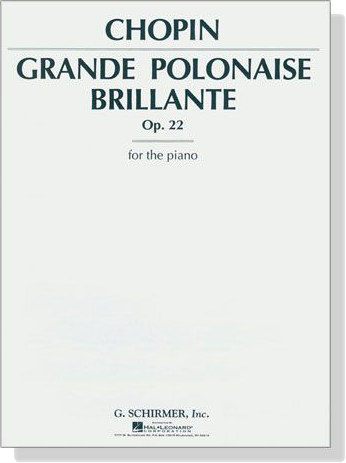Chopin【Grande Polonaise Brillante Op. 22】for The Piano