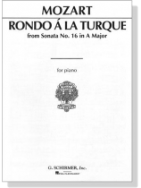 Mozart【Rondo A'la Turque from Sonata No. 16 in A Major】for Piano