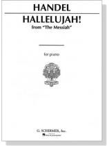 Handel【Hallelujah! From The Messiah】for Piano Handel【Hallelujah! From The Messiah】for Piano