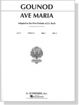 Gounod【Ave Maria Adapted to the First Prelude of J.S. Bach】High, F