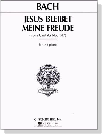 J.S. Bach【Jesus Bleibet Meine Freude】from Cantata , No. 147 for the Piano