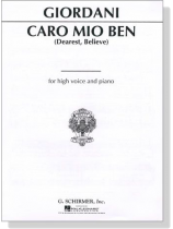 Giordani【Caro Mio Ben (Dearest, Believe)】for High Voice and Piano
