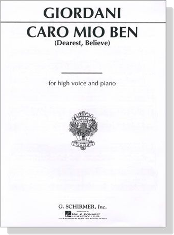 Giordani【Caro Mio Ben (Dearest, Believe)】for High Voice and Piano