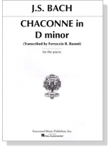 J.S. Bach【Chaconne in D minor】for the Piano