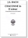 J.S. Bach【Chaconne in D minor】for the Piano