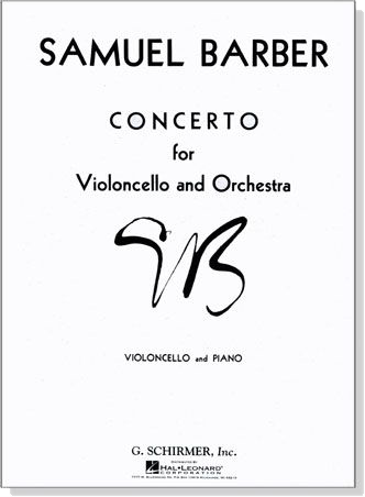 Samuel Barber【Concerto for Violoncello and Orchestra Op. 22】Violoncello and Piano