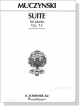 Muczynski【Suite , Op. 13】for Piano
