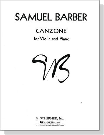 Samuel Barber【Canzone】for Violin and Piano