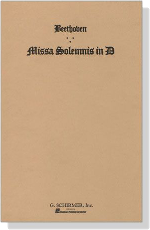 Beethoven【Missa Solemnis In D】