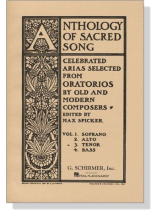 Arias Selected from Oratorios , Vol. 3. -Tenor , Anthology of Sacred Song Arias Selected from Oratorios , Vol. 3. -Tenor , Anthology of Sacred Song