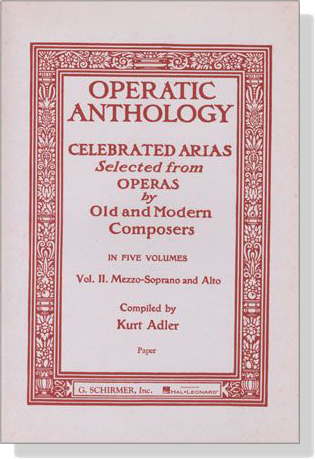 Operatic Anthology , Vol. Ⅱ , Mezzo-Soprano and Alto