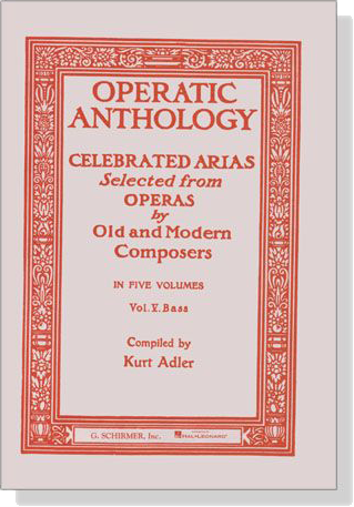 Operatic Anthology. Celebrated Arias. , Vol.Ⅴ, Bass