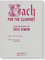 Bach for the【Clarinet】Part 2 Bach for the【Clarinet】Part 2