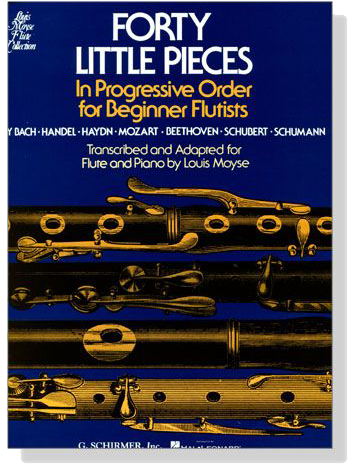 【Forty Little Pieces】in Progressive Order for Beginner Flutists for Flute & Piano