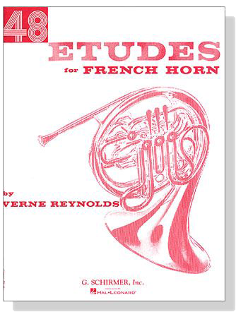 Verne Reynolds【48 Etudes】for French Horn