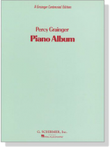 Percy Grainger【Piano】Album