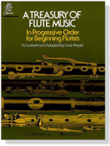 【A Treasury of Flute Music】in Progressive Order for Beginning Flutists for Flute & Piano 【A Treasury of Flute Music】in Progressive Order for Beginning Flutists for Flute & Piano