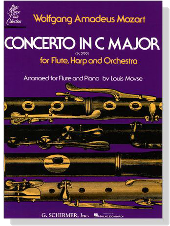 Wolfgong Amadeus Mozart【Concerto in C Major , K 299】for Flute and Piano Wolfgong Amadeus Mozart【Concerto in C Major , K 299】for Flute and Piano