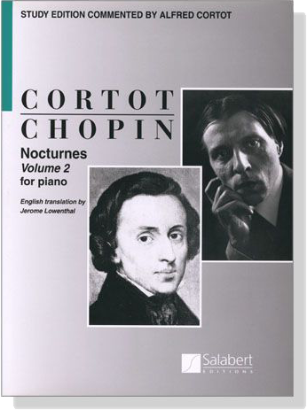 Cortot / Chopin【Nocturnes , Volume 2】for Piano
