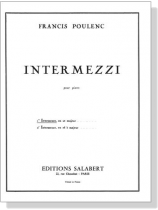 Francis Poulenc【Intermezzi】Pour Piano Francis Poulenc【Intermezzi】Pour Piano