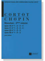 Chopin / Cortot【Mazurkas , 2eme Volume】pour Piano Chopin / Cortot【Mazurkas , 2eme Volume】pour Piano