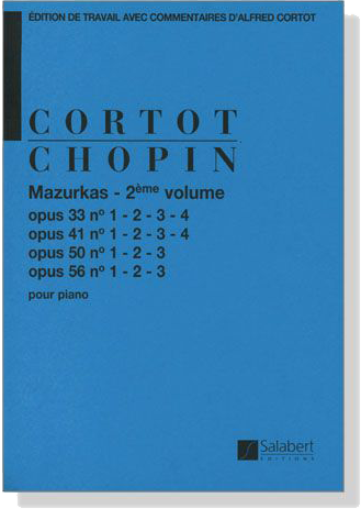 Chopin / Cortot【Mazurkas , 2eme Volume】pour Piano