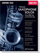 Famous【Saxophone Solos】from R&B, Pop, and Smooth Jazz Famous【Saxophone Solos】from R&B, Pop, and Smooth Jazz