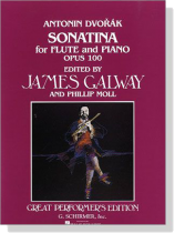 Antonín Dvorák【Sonatina , Opus 100】for Flute and Piano Antonín Dvorák【Sonatina , Opus 100】for Flute and Piano