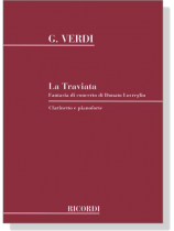 G. Verdi【La Traviata】Clarinetto e Pianoforte G. Verdi【La Traviata】Clarinetto e Pianoforte