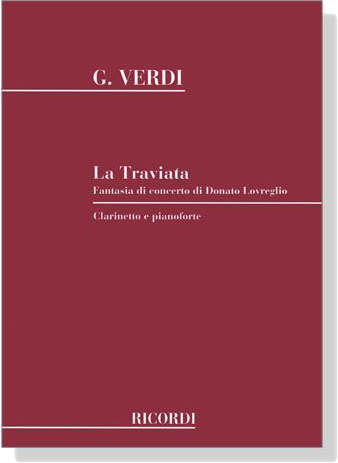 G. Verdi【La Traviata】Clarinetto e Pianoforte
