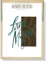 Louis Moyse【Ten Pieces , Op. 37, No. 5】for Bassoon and Piano Louis Moyse【Ten Pieces , Op. 37, No. 5】for Bassoon and Piano
