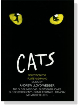 Selections from【Cats】for Flute and Piano Selections from【Cats】for Flute and Piano