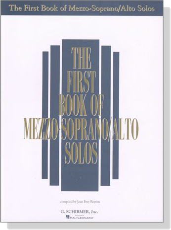 The First Book of Mezzo-Soprano/Alto Solos