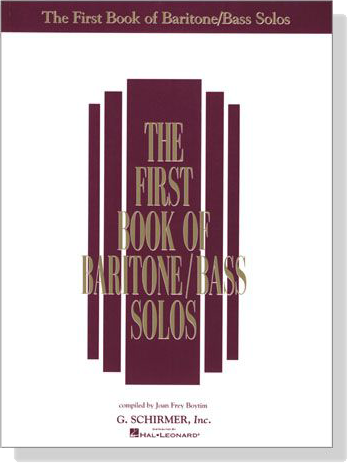 The First Book of Baritone/Bass Solos The First Book of Baritone/Bass Solos