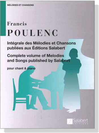 Poulenc【Mélodies et Chansons】pour chant & piano