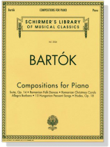 Bela Bartok【Compositions】for Piano Bela Bartok【Compositions】for Piano