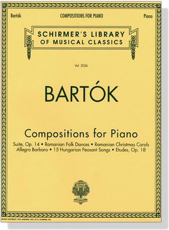 Bela Bartok【Compositions】for Piano