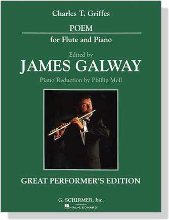 Charles T. Griffes【Poem】for Flute and Piano Charles T. Griffes【Poem】for Flute and Piano