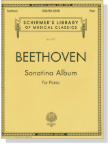 Beethoven【Sonatina Album】for Piano Beethoven【Sonatina Album】for Piano